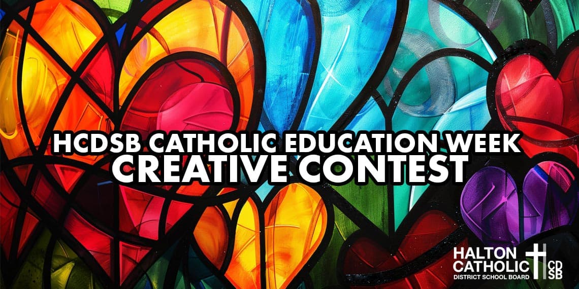 Ontario, Milton, Oakville, Georgetown, HDSCB, catholic, creative, contest